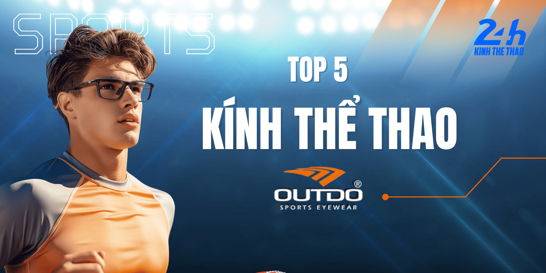 Top 5 Mẫu Kính Thể Thao Outdo Chất Lượng Và Thịnh Hành 30 kính thể thao